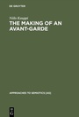 Cover: The Making of an Avant-Garde - De Gruyter Mouton