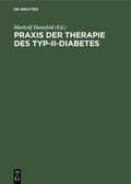 Cover: Praxis der Therapie des Typ-II-Diabetes - De Gruyter