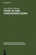 Cover: Mose in den Chronikb&uuml;chern - De Gruyter