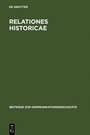 Cover: Relationes Historicae - De Gruyter