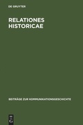 Cover: Relationes Historicae - De Gruyter