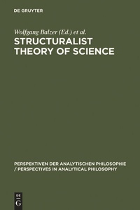 Enlarge image Cover: Structuralist Theory of Science - De Gruyter