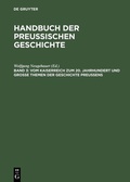 Cover: Vom Kaiserreich zum 20. Jahrhundert und Gro&szlig;e Themen der Geschichte Preu&szlig;ens - De Gruyter