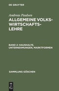 Cover: Haushalte, Unternehmungen, Marktformen - De Gruyter