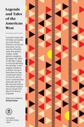 Abbildung von: Legends and Tales of the American West - Random House USA Inc