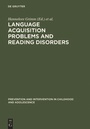 Cover: Language acquisition problems and reading disorders - De Gruyter