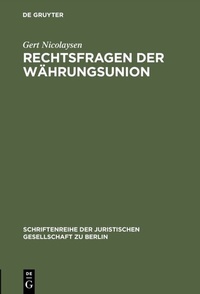Abbildung von: Rechtsfragen der Währungsunion - De Gruyter
