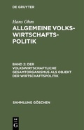 Abbildung von: Der volkswirtschaftliche Gesamtorganismus als Objekt der Wirtschaftspolitik - De Gruyter