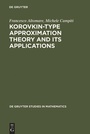 Cover: Korovkin-type Approximation Theory and Its Applications - De Gruyter