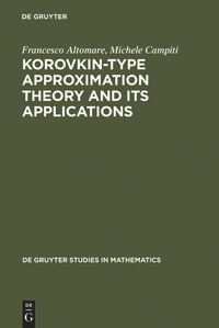 Enlarge image Cover: Korovkin-type Approximation Theory and Its Applications - De Gruyter