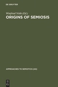 Cover: Origins of Semiosis - De Gruyter Mouton