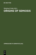 Cover: Origins of Semiosis - De Gruyter Mouton