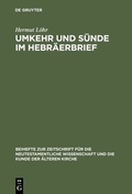 Abbildung von: Umkehr und Sünde im Hebräerbrief - De Gruyter