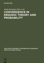 Cover: Convergence in Ergodic Theory and Probability - De Gruyter
