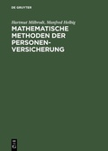Cover: Mathematische Methoden der Personenversicherung - De Gruyter