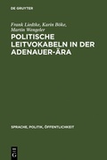 Cover: Politische Leitvokabeln in der Adenauer-&Auml;ra - De Gruyter