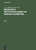 Cover: Research Methodologies in Human Diabetes. Part 1 - De Gruyter