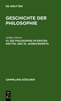 Cover: Die Philosophie im ersten Drittel des 19. Jahrhunderts - De Gruyter