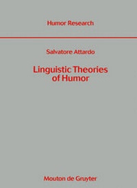 Abbildung von: Linguistic Theories of Humor - De Gruyter Mouton
