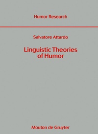 Abbildung von: Linguistic Theories of Humor - De Gruyter Mouton