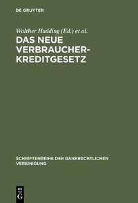 Abbildung von: Das neue Verbraucherkreditgesetz - De Gruyter