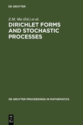 Cover: Dirichlet Forms and Stochastic Processes - De Gruyter