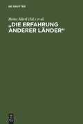 Cover: "Die Erfahrung anderer L&auml;nder" - De Gruyter