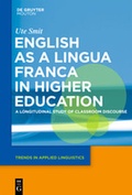 Cover: English as a Lingua Franca in Higher Education - De Gruyter Mouton