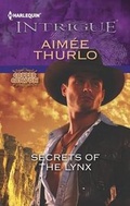 Cover: Secrets of the Lynx - HARLEQUIN INTRIGUE