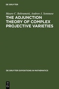 Bild: The Adjunction Theory of Complex Projective Varieties - De Gruyter