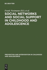 Bild vergrößern Bild: Social Networks and Social Support in Childhood and Adolescence - De Gruyter
