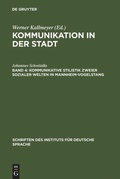 Cover: Kommunikative Stilistik zweier sozialer Welten in Mannheim-Vogelstang - De Gruyter