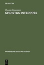 Cover: Christus interpres - De Gruyter