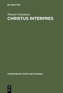 Cover: Christus interpres - De Gruyter