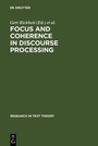 Cover: Focus and Coherence in Discourse Processing - De Gruyter