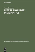 Cover: Interlanguage Pragmatics - De Gruyter Mouton