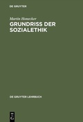 Cover: Grundriss der Sozialethik - De Gruyter