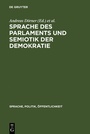 Bild: Sprache des Parlaments und Semiotik der Demokratie - De Gruyter