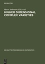 Cover: Higher Dimensional Complex Varieties - De Gruyter