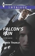 Cover: Falcon's Run - Harlequin Intrigue