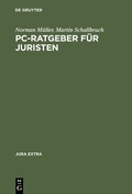 Cover: PC-Ratgeber f&uuml;r Juristen - De Gruyter