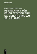 Cover: Festschrift f&uuml;r Erich Steffen zum 65. Geburtstag am 28. Mai 1995 - De Gruyter