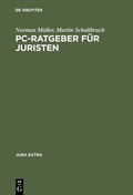Cover: PC-Ratgeber f&uuml;r Juristen - De Gruyter