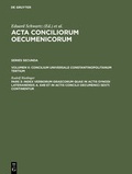Cover: Acta conciliorum oecumenicorum. Series Secunda. Concilium Universale... / Index verborum Graecorum quae in actis synodi Lateranensis a. 649 et in actis concilii oecumenici sexti continentur - De Gruyter