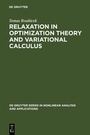 Cover: Relaxation in Optimization Theory and Variational Calculus - De Gruyter