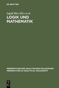 Enlarge image Cover: Logik und Mathematik - De Gruyter