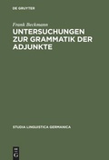 Cover: Untersuchungen zur Grammatik der Adjunkte - De Gruyter