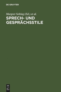 Enlarge image Cover: Sprech- und Gesprächsstile - De Gruyter