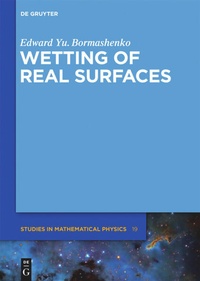 Enlarge image Cover: Wetting of Real Surfaces - De Gruyter