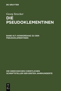 Abbildung von: Konkordanz zu den Pseudoklementinen, Teil 1 - De Gruyter